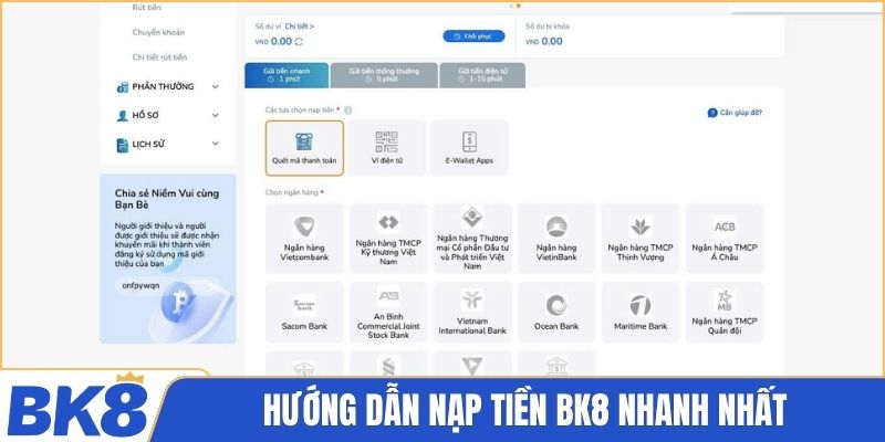 Hướng dẫn nạp tiền bK8 nhanh nhất