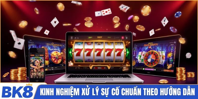 Kinh nghiệm xử lý sự cố chuẩn theo hướng dẫn