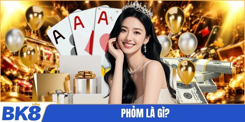 Phỏm là gì